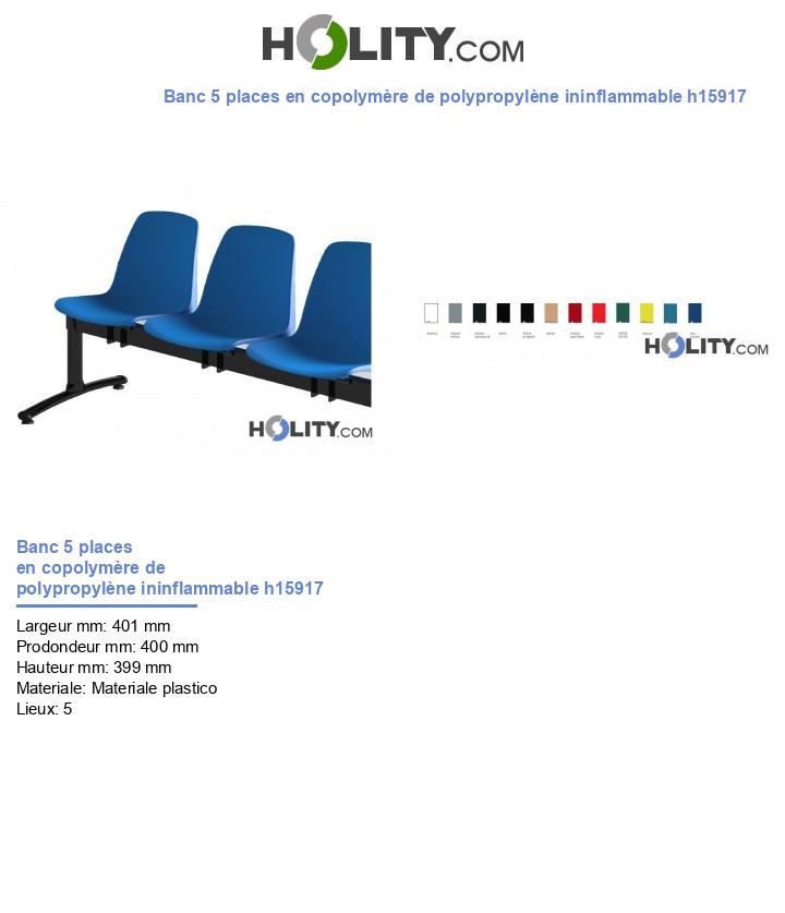 Banc 5 places en copolymère de polypropylène ininflammable h15917