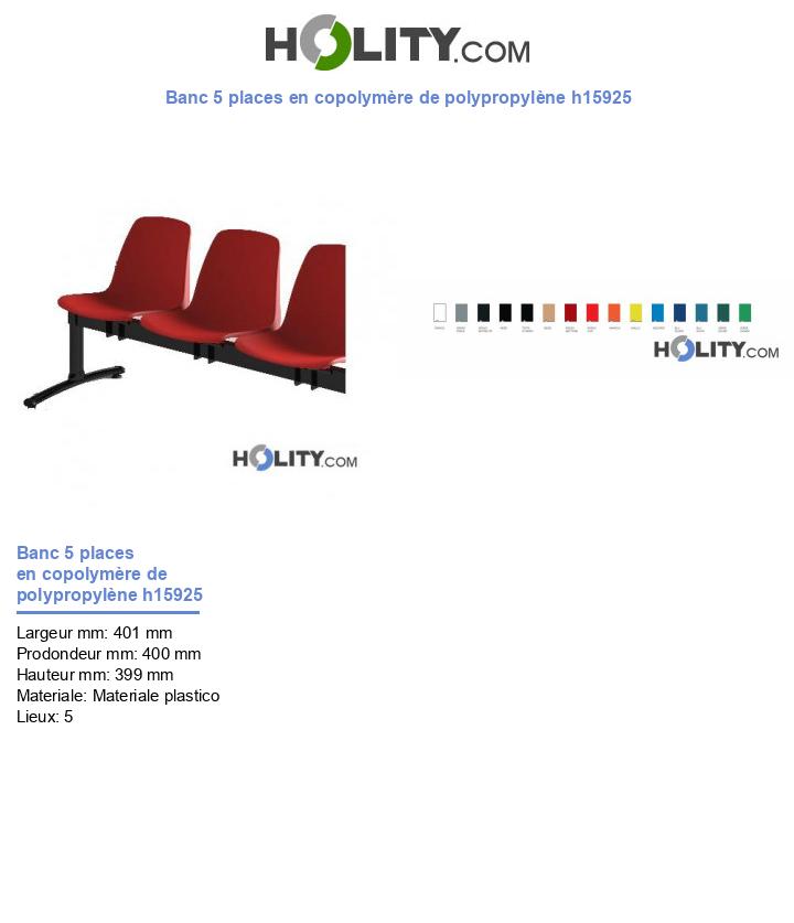 Banc 5 places en copolymère de polypropylène h15925