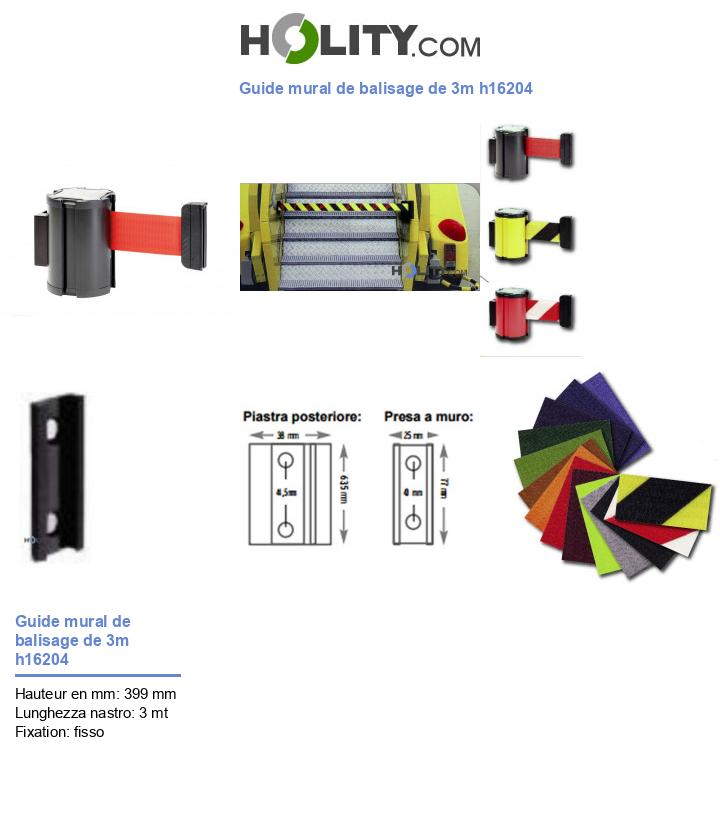 Guide mural de balisage de 3m h16204