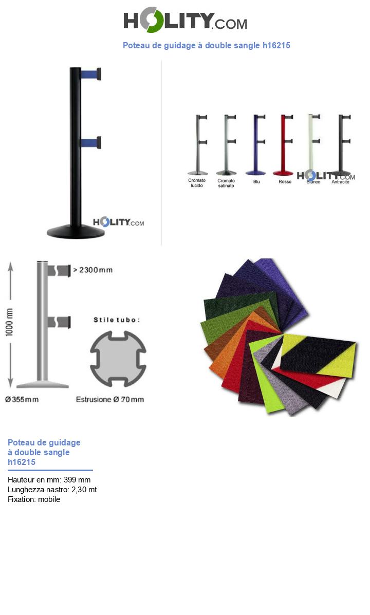 Poteau de guidage à double sangle h16215