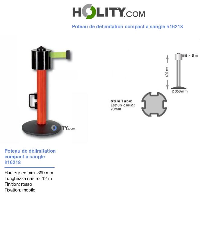 Poteau de délimitation compact à sangle h16218