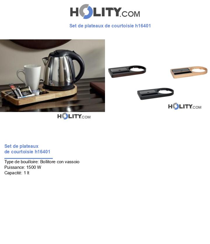 Set de plateaux de courtoisie h16401