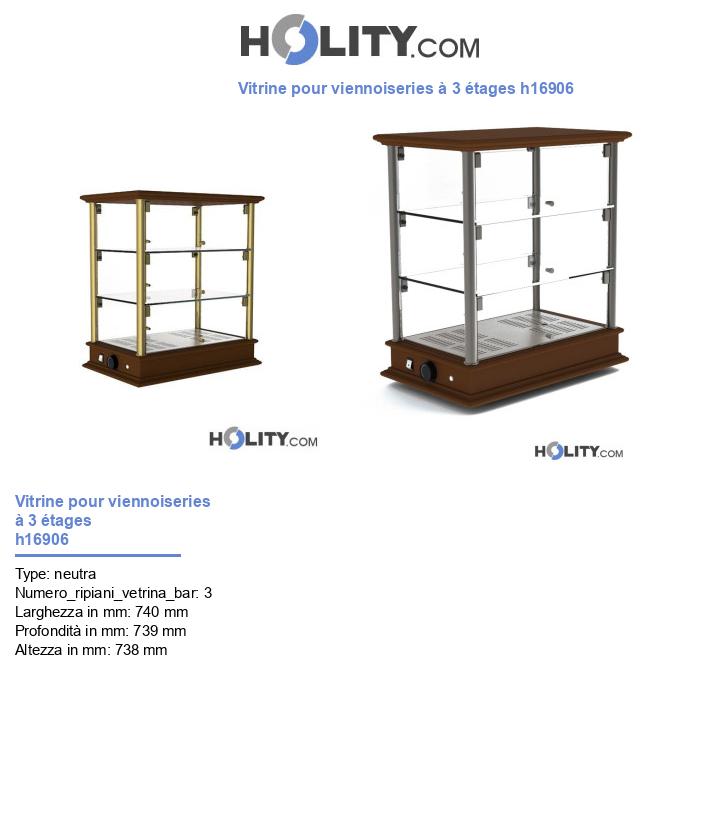 Vitrine pour viennoiseries à 3 étages h16906