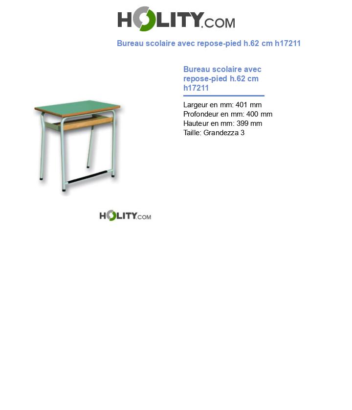 Bureau scolaire avec repose-pied h.62 cm h17211