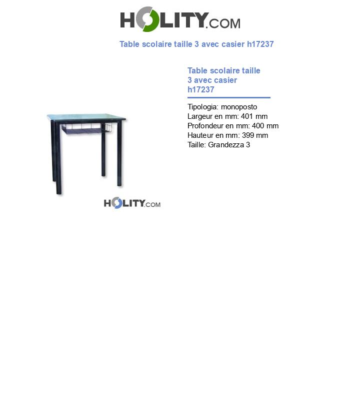 Table scolaire taille 3 avec casier h17237