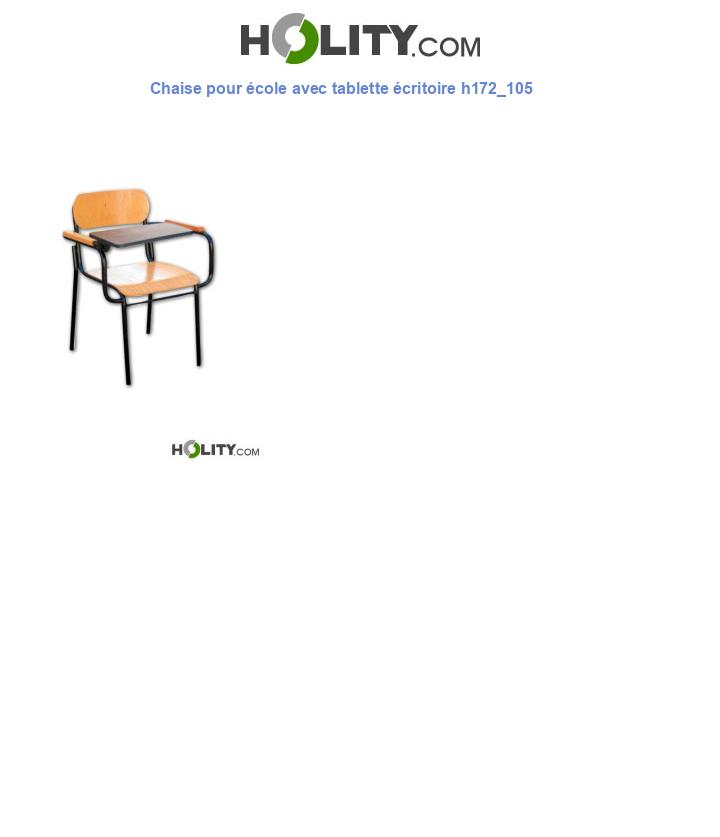 Chaise pour école avec tablette écritoire h172_105