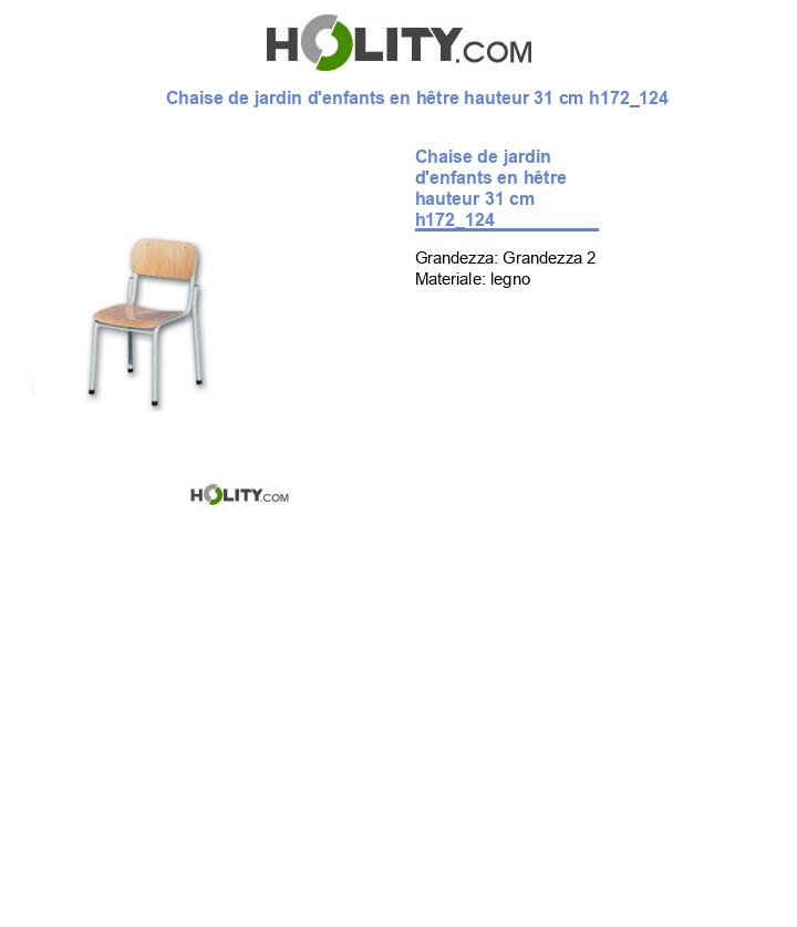 Chaise de jardin d'enfants en hêtre hauteur 31 cm h172_124