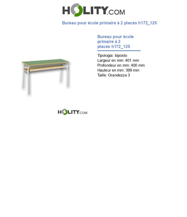 Bureau pour école primaire à 2 places h172_125