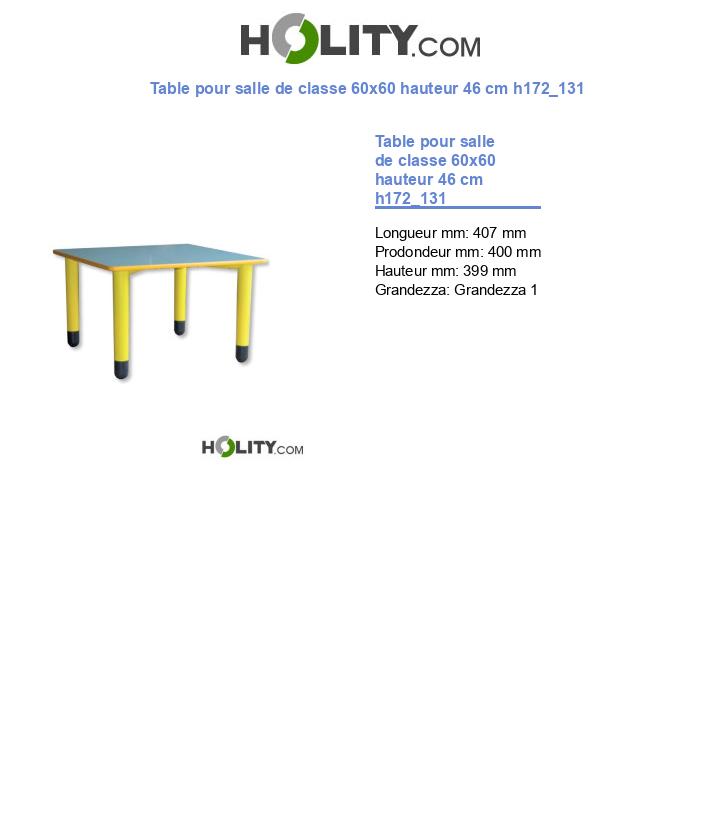 Table pour salle de classe 60x60 hauteur 46 cm h172_131