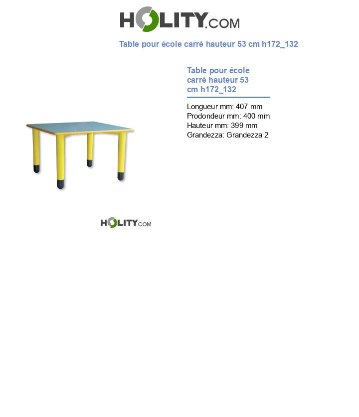 Table pour école carré hauteur 53 cm h172_132