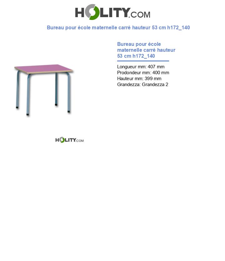 Bureau pour école maternelle carré hauteur 53 cm h172_140