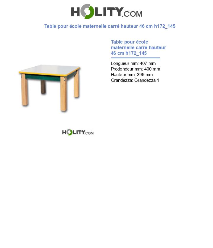 Table pour école maternelle carré hauteur 46 cm h172_145