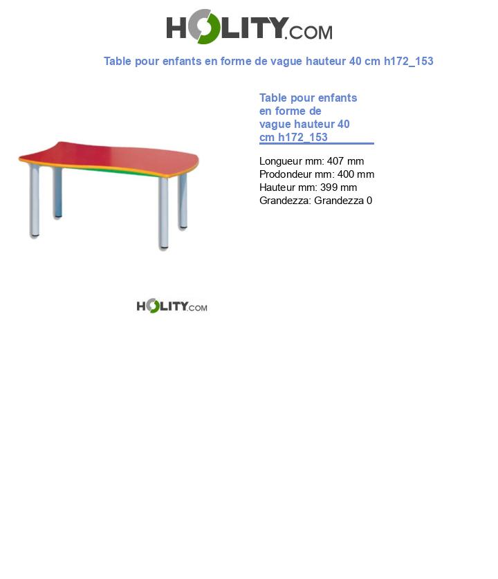 Table pour enfants en forme de vague hauteur 40 cm h172_153