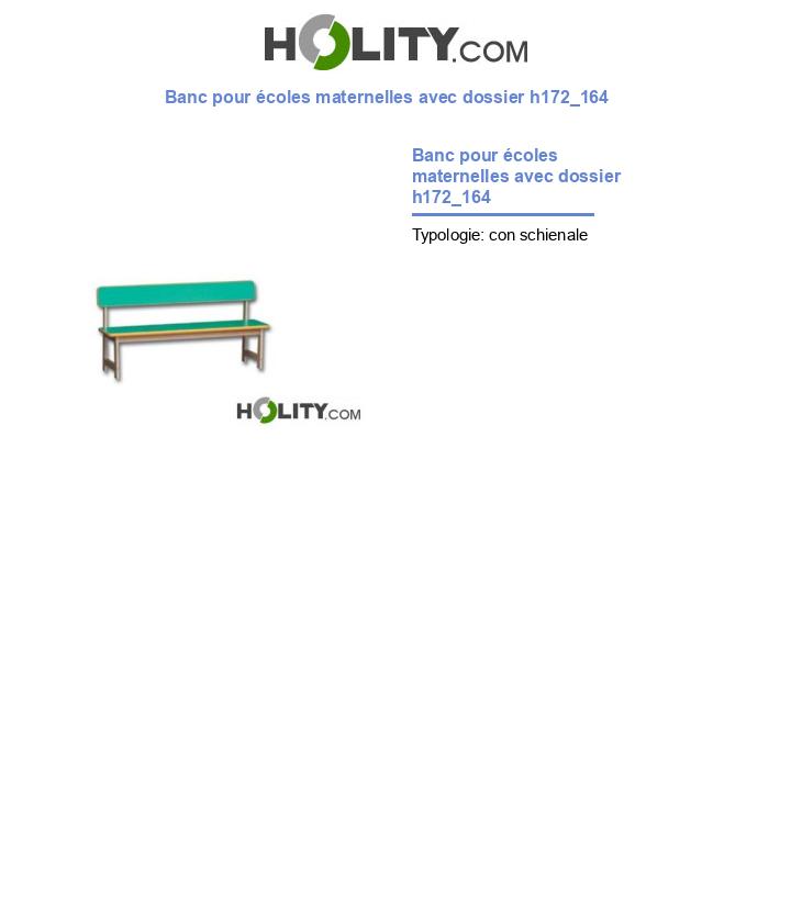 Banc pour écoles maternelles avec dossier h172_164