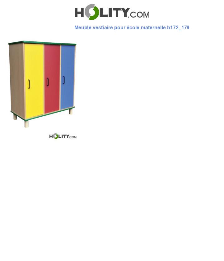 Meuble vestiaire pour école maternelle h172_179