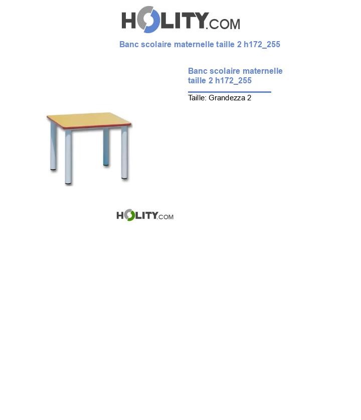 Banc scolaire maternelle taille 2 h172_255