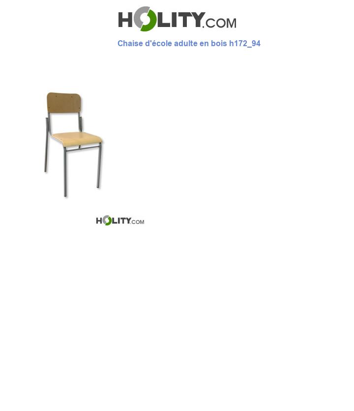 Chaise d'école adulte en bois h172_94