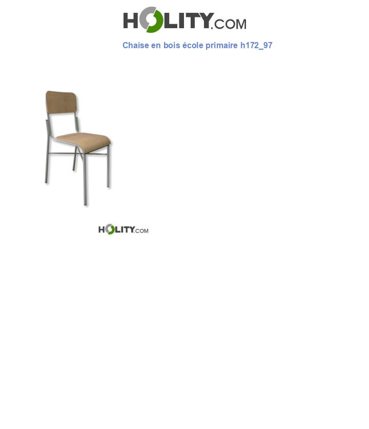 Chaise en bois école primaire h172_97