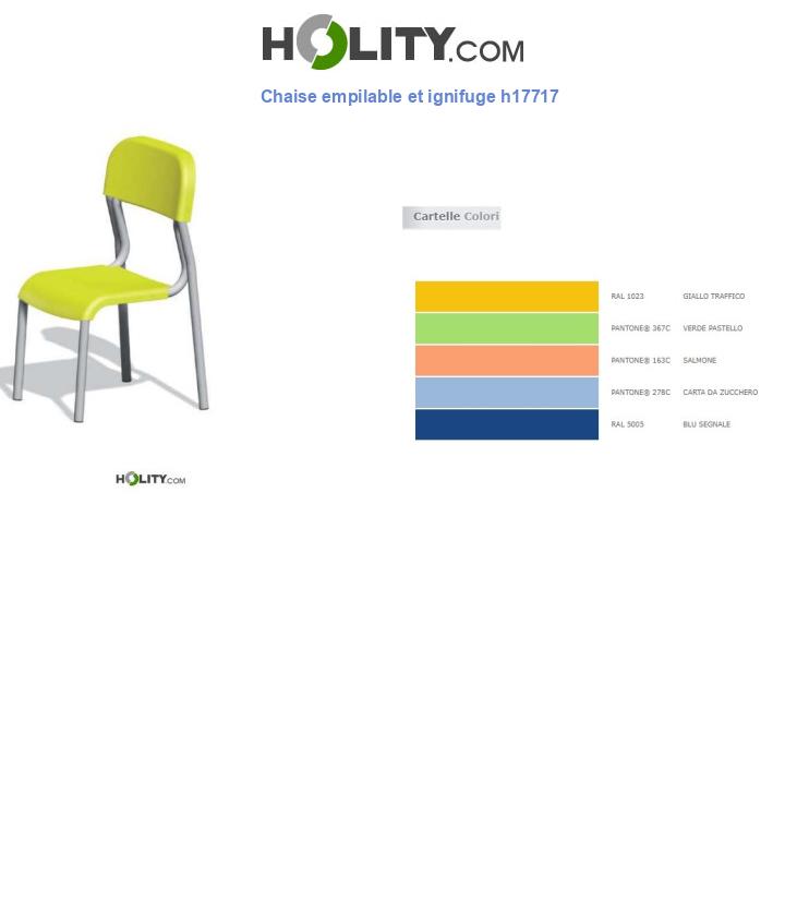 Chaise empilable et ignifuge h17717