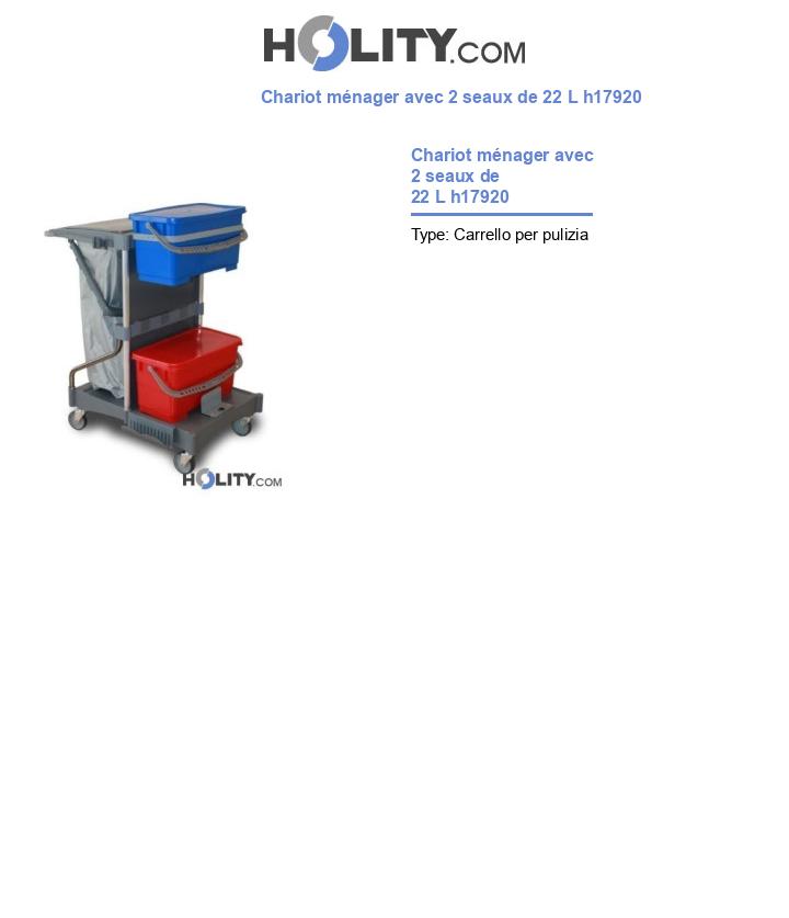 Chariot ménager avec 2 seaux de 22 L h17920