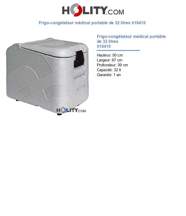 Frigo-congélateur médical portable de 32 litres h18410