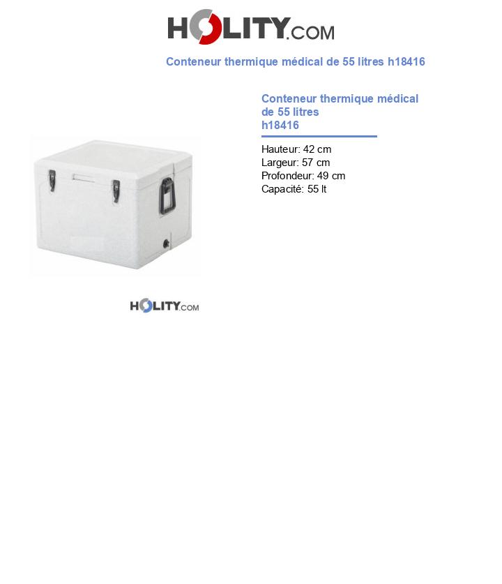 Conteneur thermique médical de 55 litres h18416
