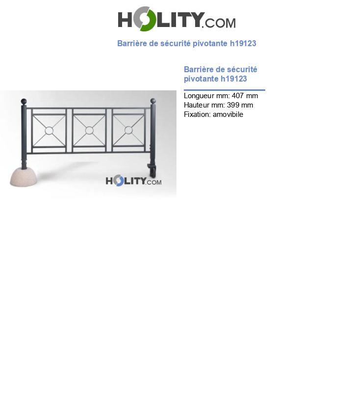 Barrière de sécurité pivotante h19123