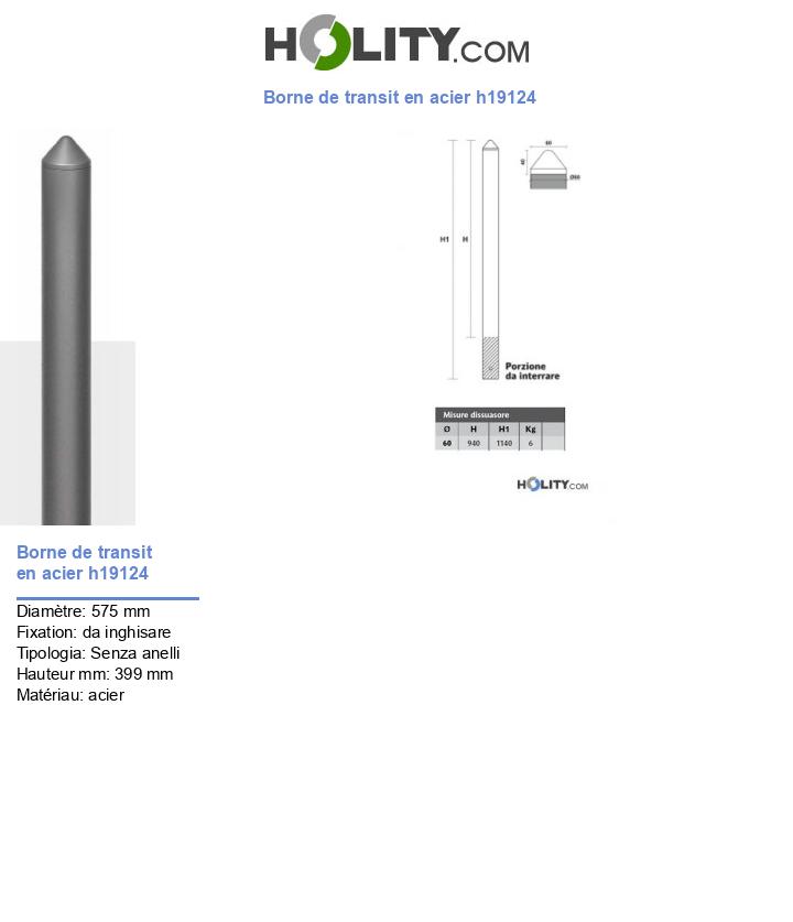 Borne de transit en acier h19124