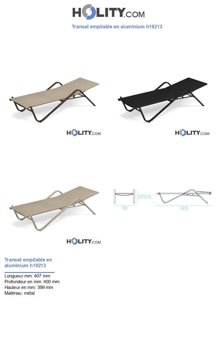 Transat empilable en aluminium h19213