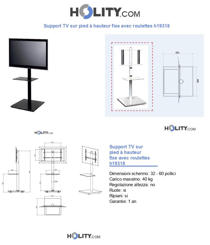 Support TV sur pied à hauteur fixe avec roulettes h19318