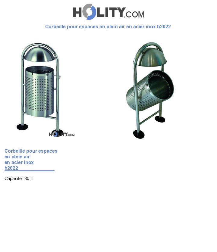 Corbeille pour espaces en plein air en acier inox h2022