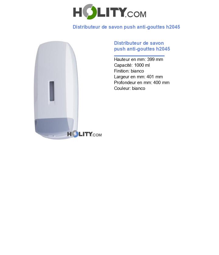 Distributeur de savon push anti-gouttes h2045