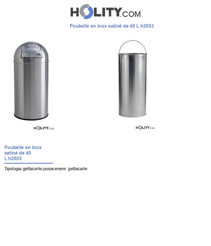 Poubelle en inox satiné de 40 L h2053