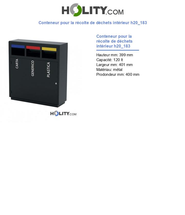 Conteneur pour la récolte de déchets intérieur h20_183