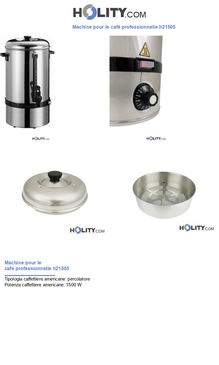 Machine pour le café professionnelle h21505