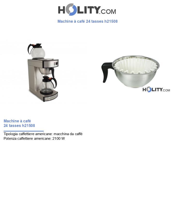 Machine à café 24 tasses h21508