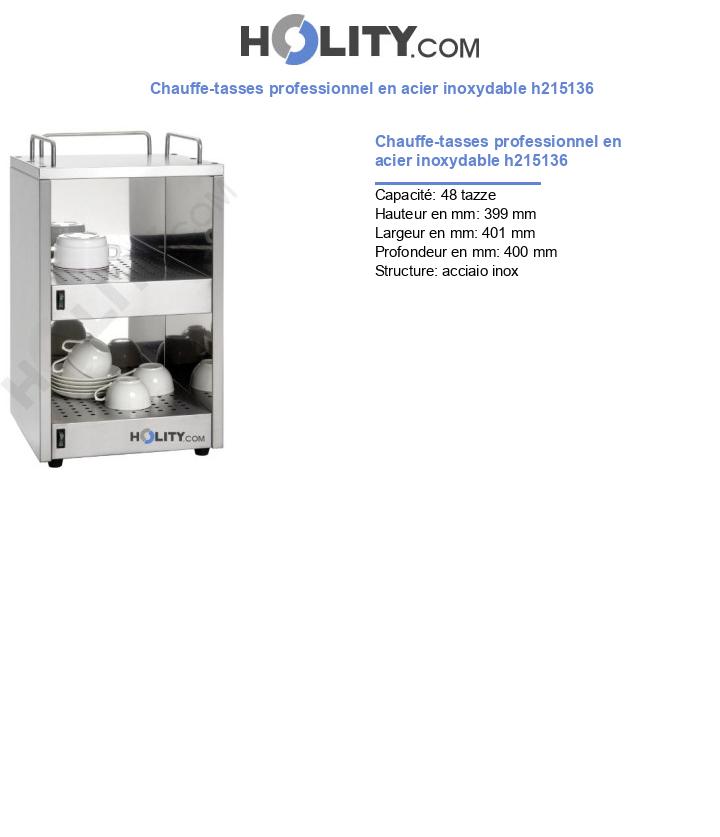 Chauffe-tasses professionnel en acier inoxydable h215136