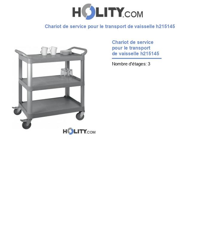 Chariot de service pour le transport de vaisselle h215145