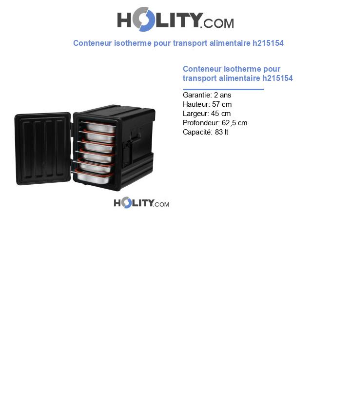 Conteneur isotherme pour transport alimentaire h215154