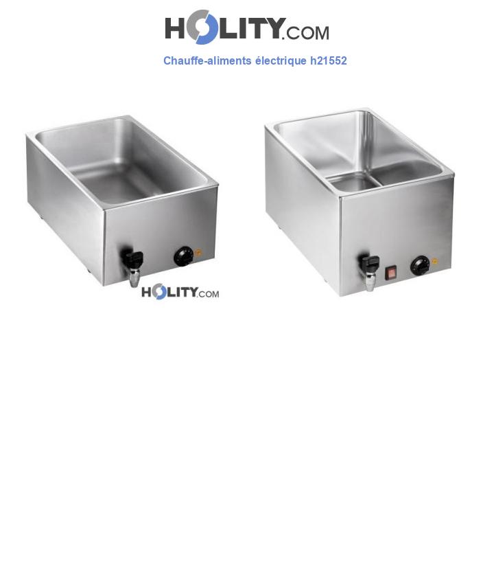 Chauffe-aliments électrique h21552