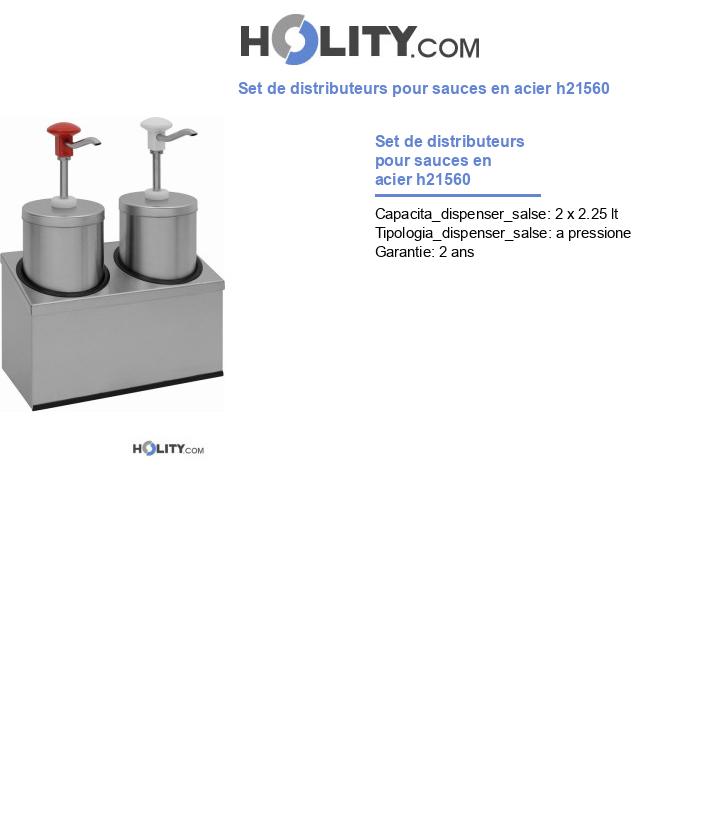 Set de distributeurs pour sauces en acier h21560