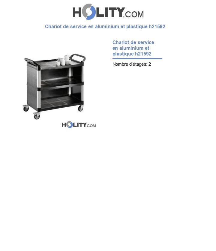 Chariot de service en aluminium et plastique h21592