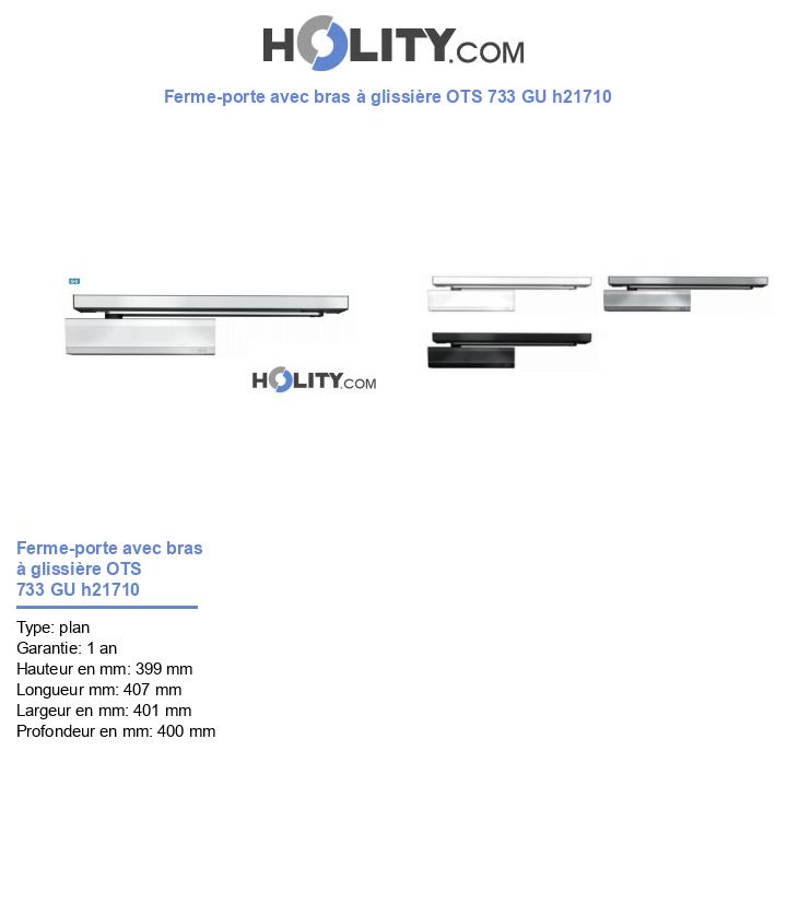 Ferme-porte avec bras à glissière OTS 733 GU h21710