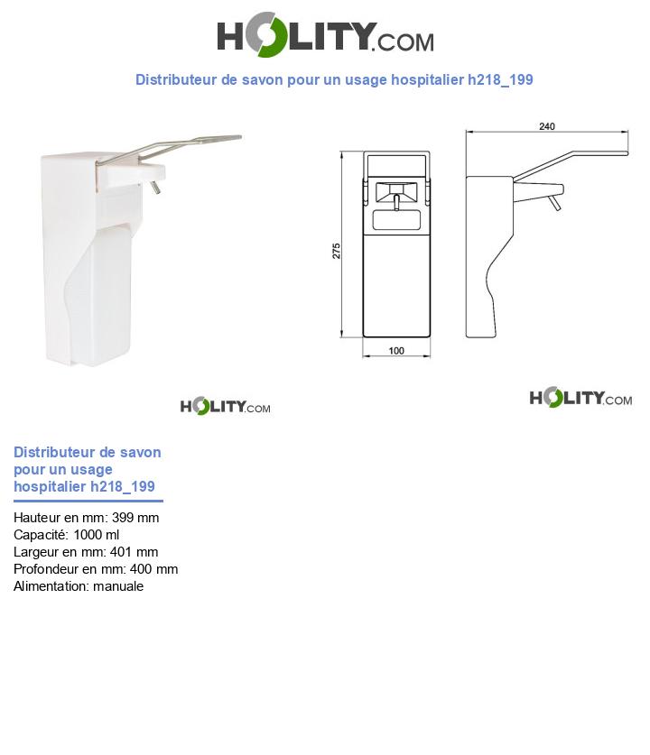 Distributeur de savon pour un usage hospitalier h218_199