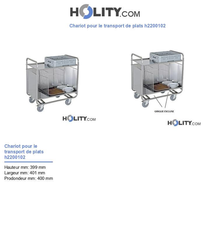 Chariot pour le transport de plats h2200102