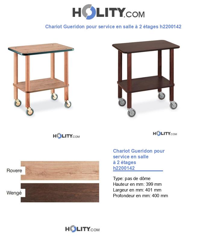 Chariot Gueridon pour service en salle à 2 étages h2200142