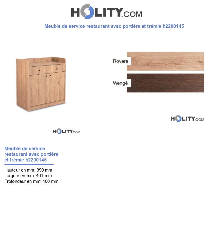 Meuble de service restaurant avec portière et trémie h2200145