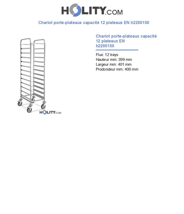 Chariot porte-plateaux capacité 12 plateaux EN h2200150