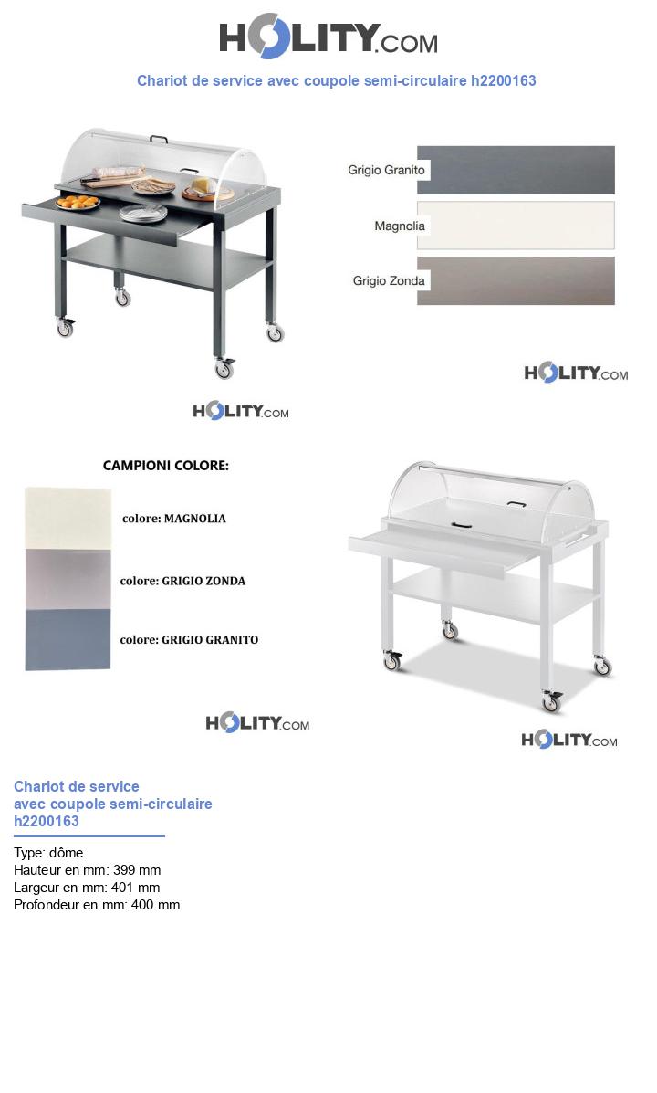 Chariot de service avec coupole semi-circulaire h2200163