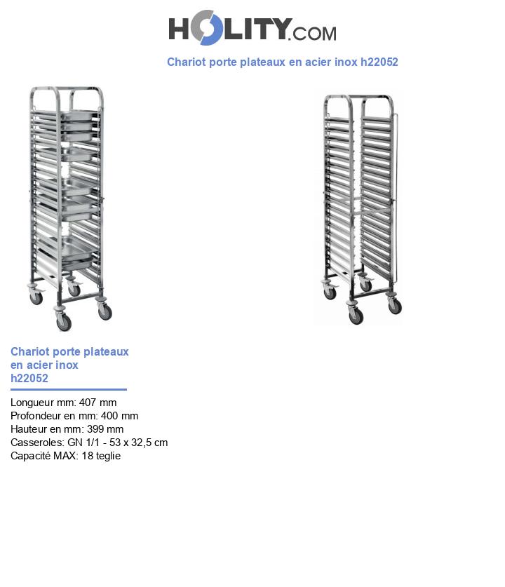 Chariot porte plateaux en acier inox h22052